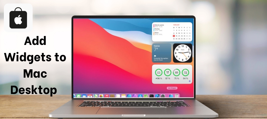 Add Widgets to Mac Desktop